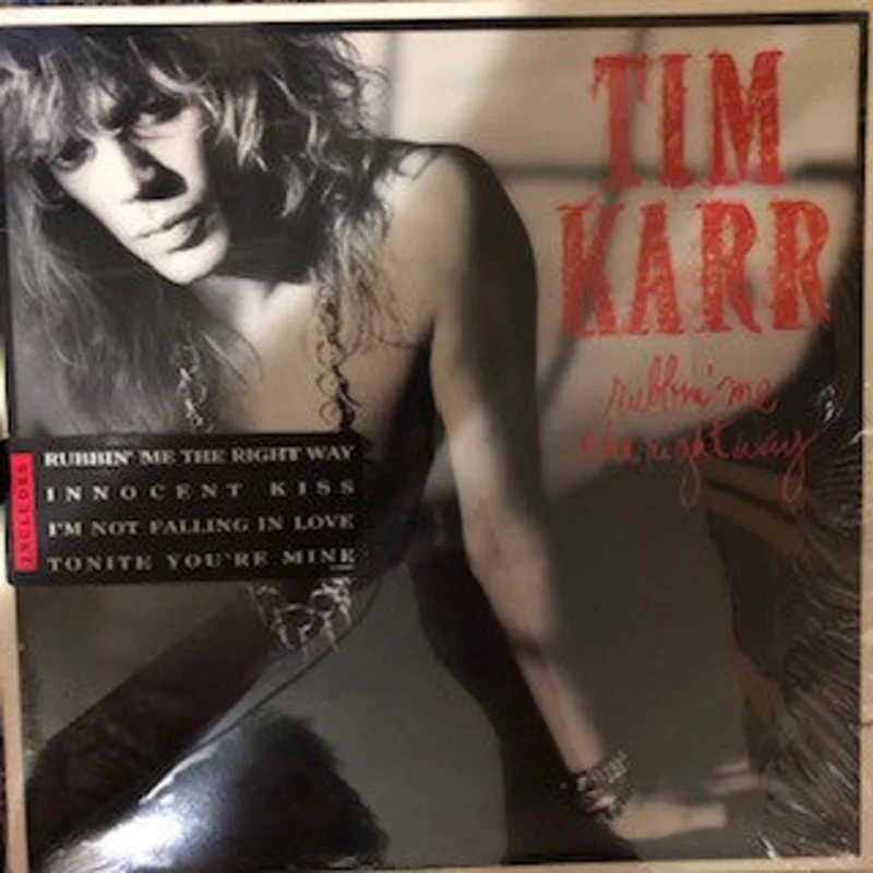 Tim Karr - Rubbin' Me The Right Way