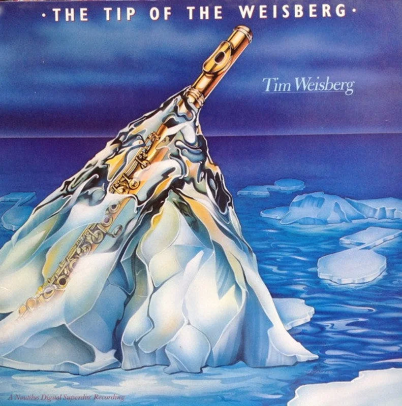 Tim Weisberg - The Tip Of The Weisberg