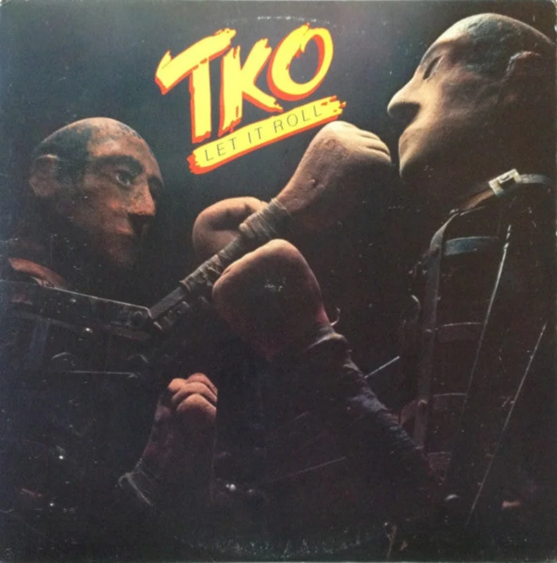 TKO - Let It Roll