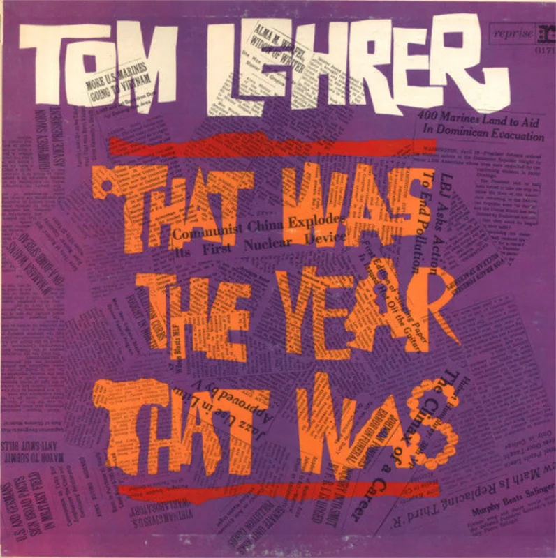 Tom Lehrer - That Was The Year That Was