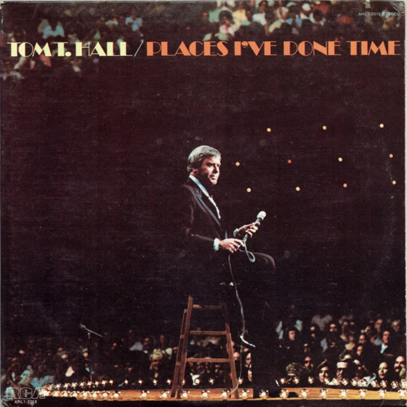 Tom T. Hall - Places I've Done Time