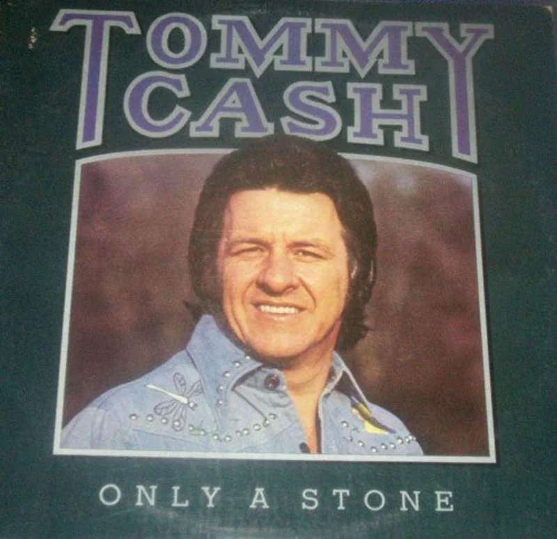 Tommy Cash - Only A Stone