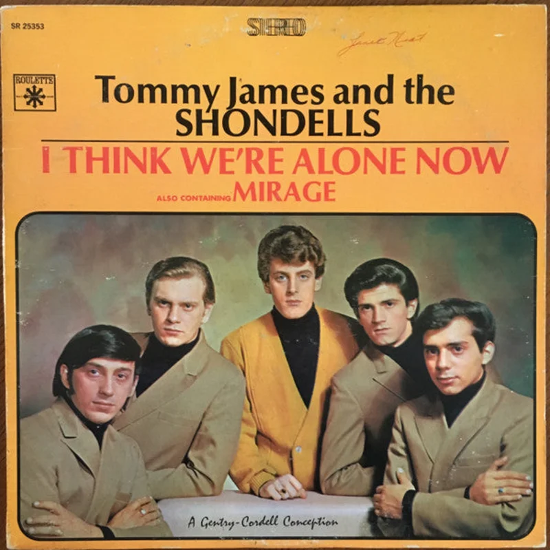 Tommy James & The Shondells - I Think We're Alone Now