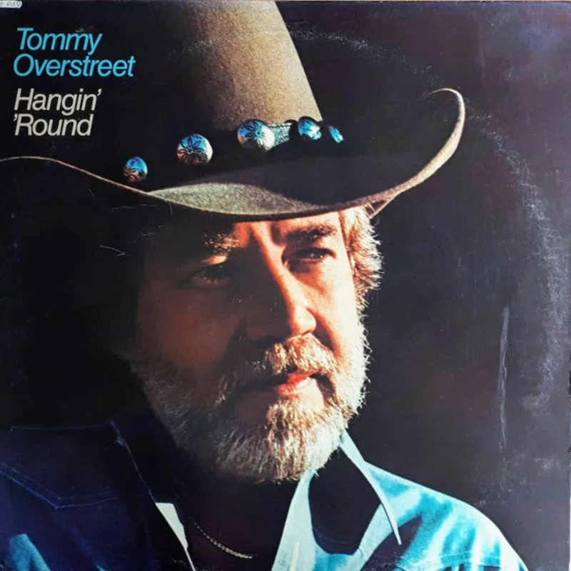 Tommy Overstreet - Hangin' 'Round
