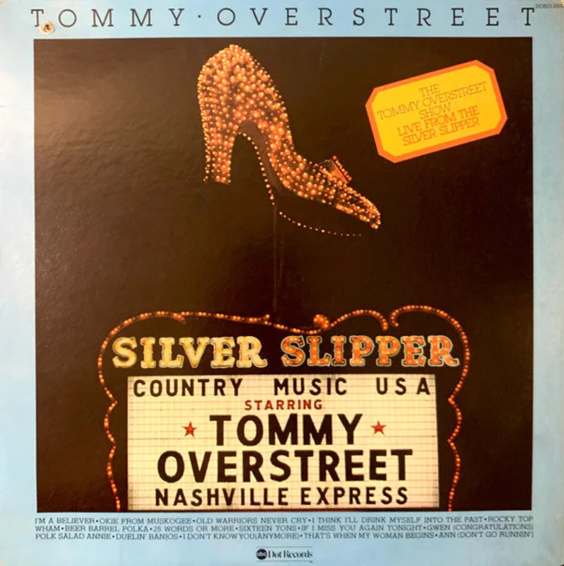 Tommy Overstreet - The Tommy Overstreet Show Live From The Silver Slipper
