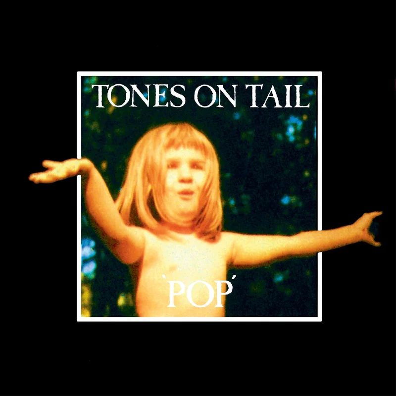 Tones On Tail Pop