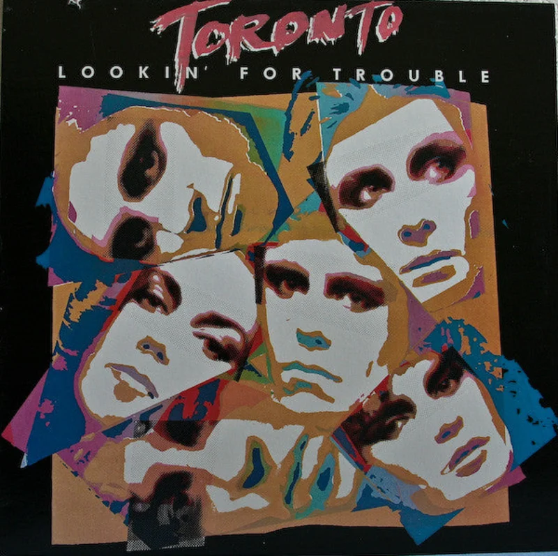 Toronto - Lookin' For Trouble