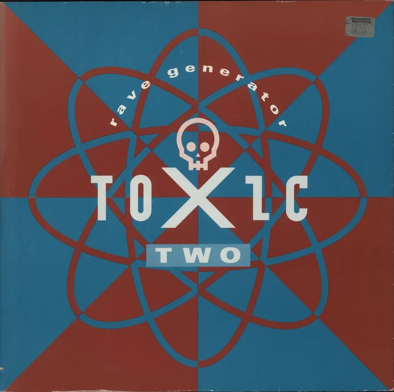 Toxic Two Rave Generation UK 12" vinyl