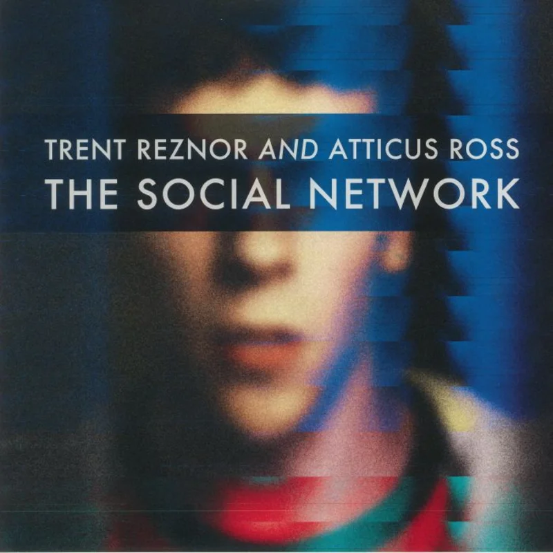 Trent Reznor and Atticus Ross - The Social Network (Quick Ship)