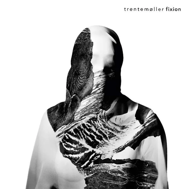 Trentemoller Fixion