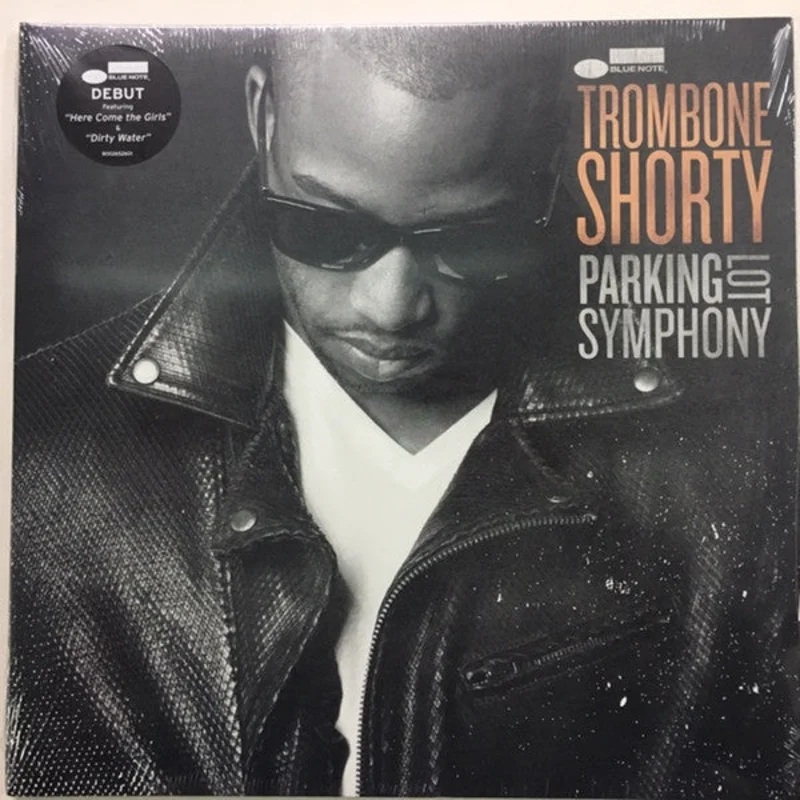 Trombone Shorty - Parking Lot Symphony