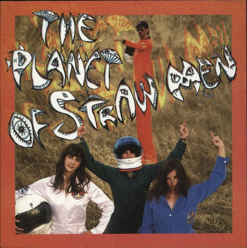 Tropical Fuck Storm The Planet Of Straw Men - Neon Orange Vinyl US 7" vinyl