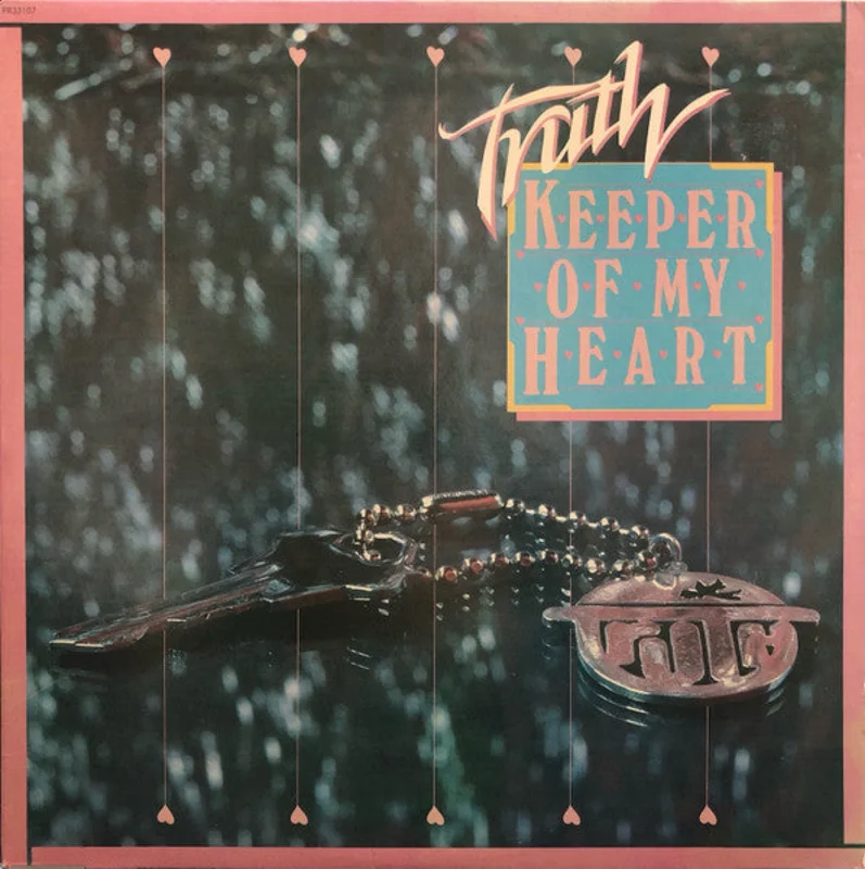 Truth - Keeper Of My Heart