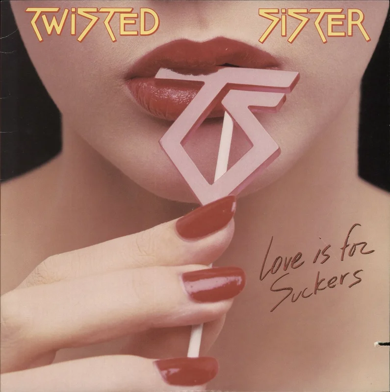 Twisted Sister Love Is For Suckers US Vinyl LP
