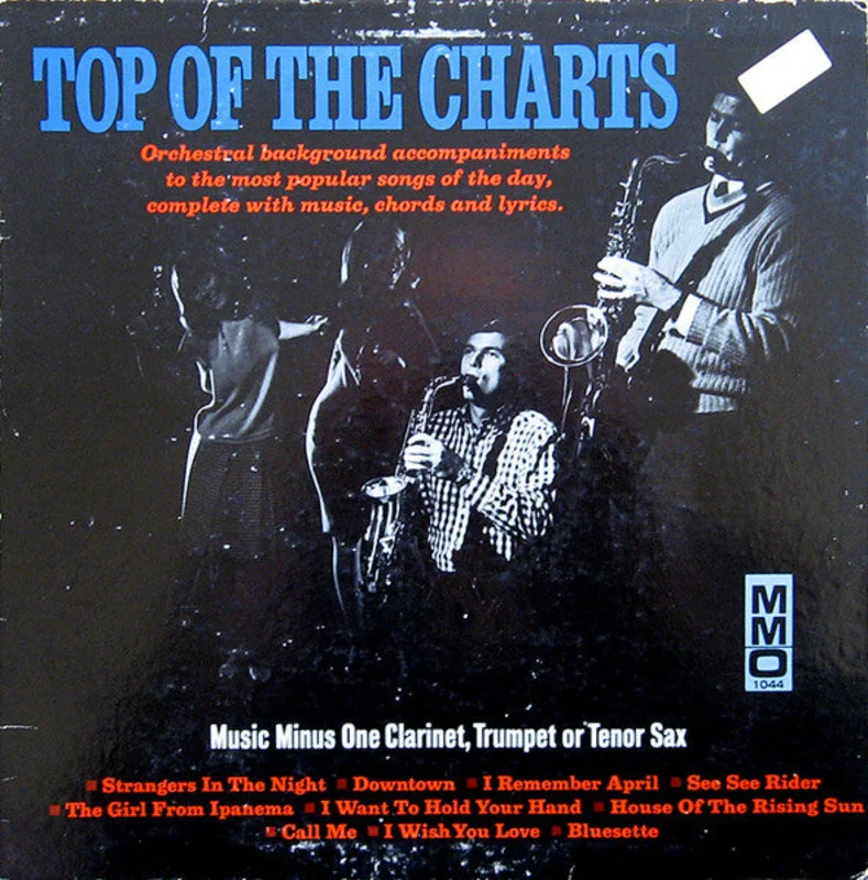 Unknown Artist - Top Of The Charts: Music Minus One Clarinet, Trumpet or Tenor Sax