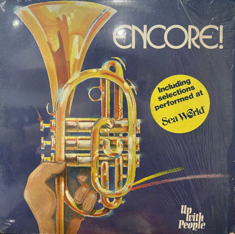 Up With People - Encore!
