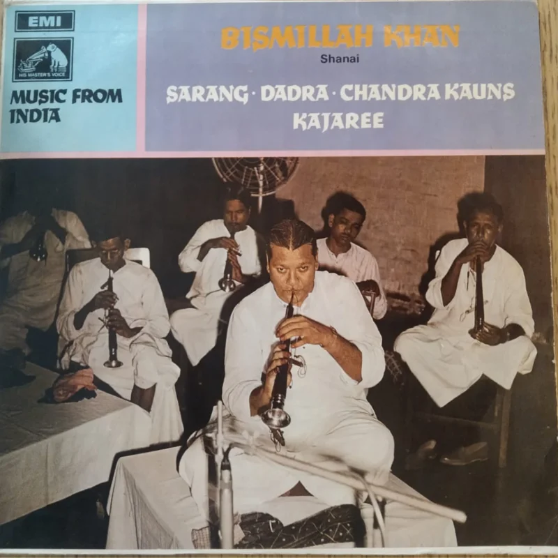 Ustad Bismillah Khan - Sarang / Dadra / Chandra Kauns / Kajaree ( (Used Vinyl - VG) AK Marketplace