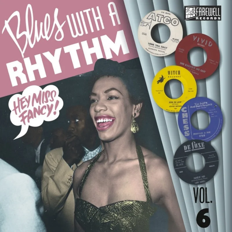 Va Blues With A Rhythm Vol. 6: Hey Miss Fancy!