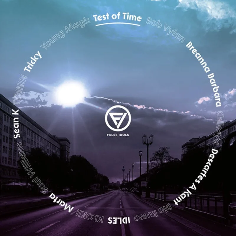 Va False Idols - Test Of Time