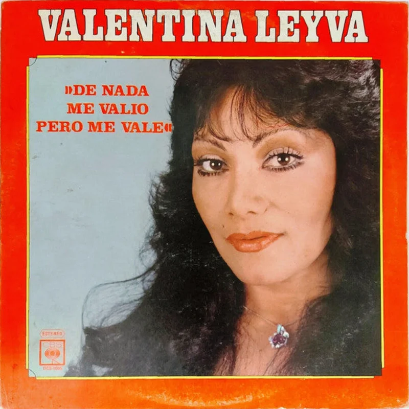 Valentina Leyva - De Nada Me Valio Pero Me Vale