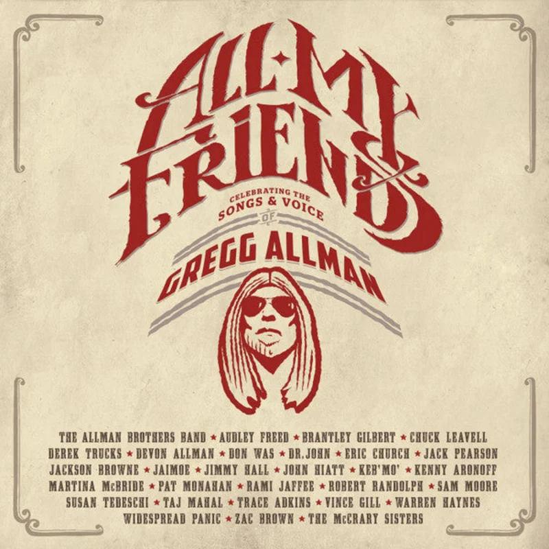 Various - All My Friends: Celebrating The Songs & Voice Of Gregg Allman