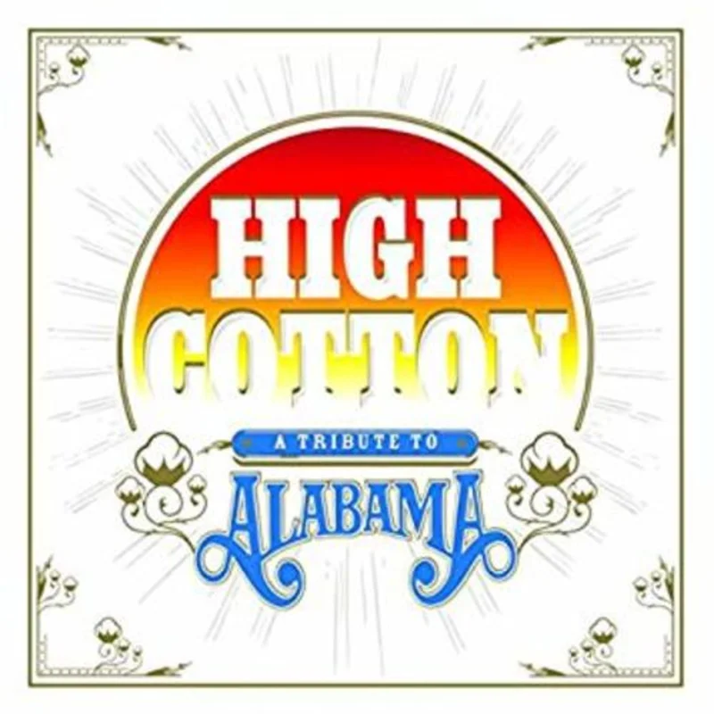 Various Artists High Cotton: A Tribute To Alabama (TRANSLUCENT BLUE VINYL)