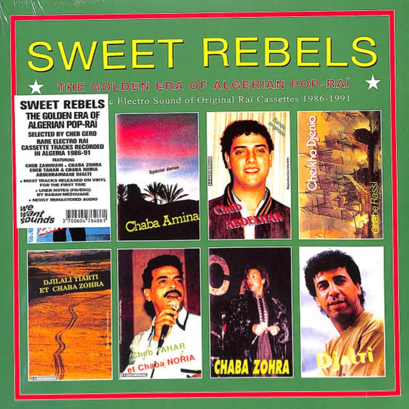 Various Artists - Sweet Rebels - The Golden Era Of Algerian Pop - Ra (Arrives in 21 days)