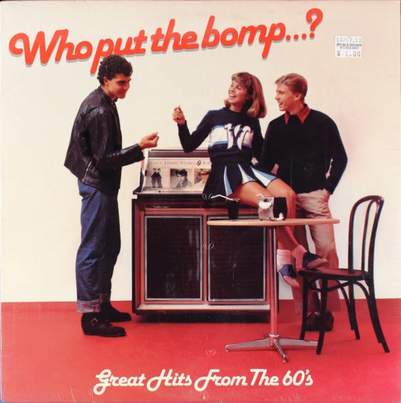 Various - Great Hits From The 60's / Who Put The Bomp...?