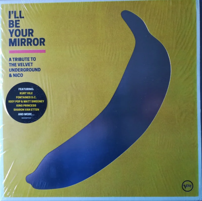 Various - I'll Be Your Mirror - A Tribute To The Velvet Underground & Nico