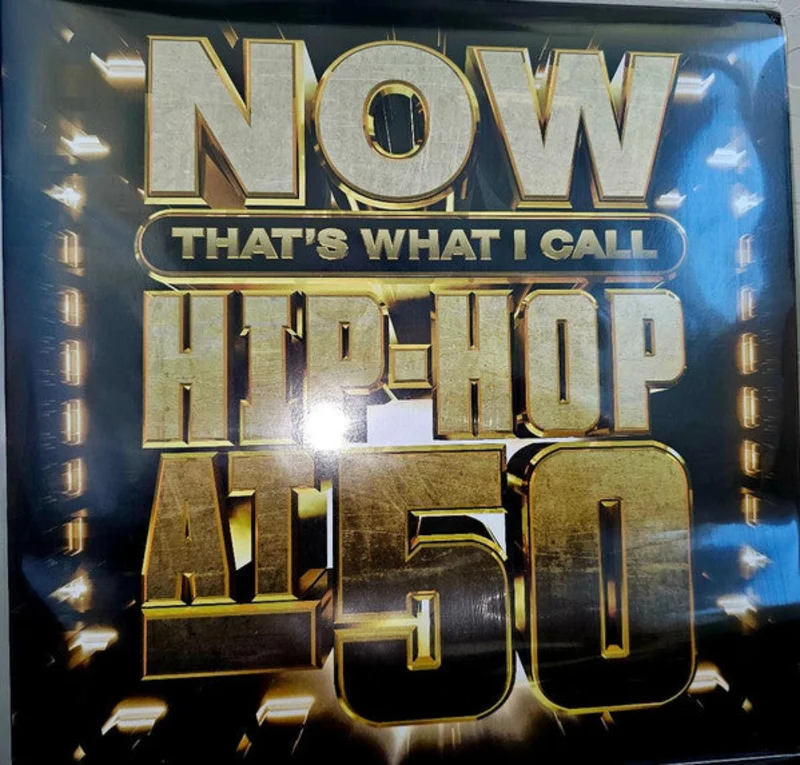 Various - Now That's What I Call Hip-Hop at 50