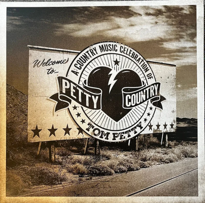 Various - Petty Country (A Country Music Celebration Of Tom Petty)
