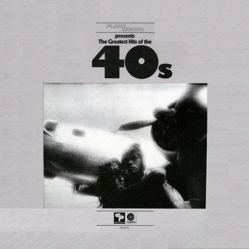 Various - Plaza House Presents The Greatest Hits Of The 40s