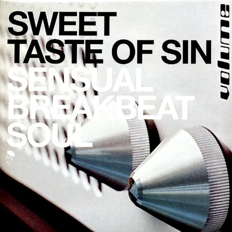 Various - Sweet Taste Of Sin (Sensual Breakbeat Soul)