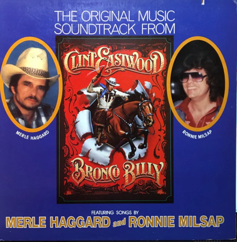 Various - The Original Music Soundtrack From Clint Eastwood's - Bronco Billy