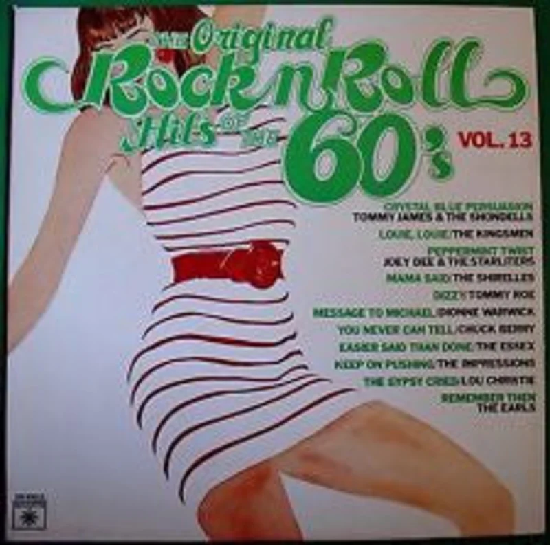 Various - The Original Rock N Roll Hits Of The 60's Vol. 13