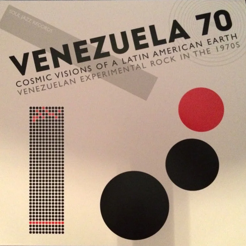 Various - Venezuela 70 (Cosmic Visions Of A Latin American Earth: Venezuelan Experimental Rock In The 1970's)