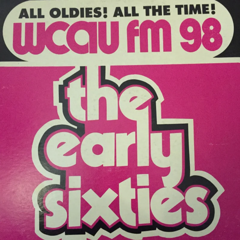 Various - WCAU FM The Early Sixties