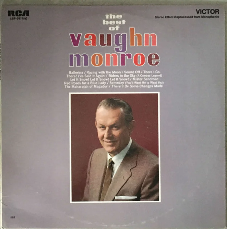 Vaughn Monroe And His Orchestra - The Best Of Vaughn Monroe