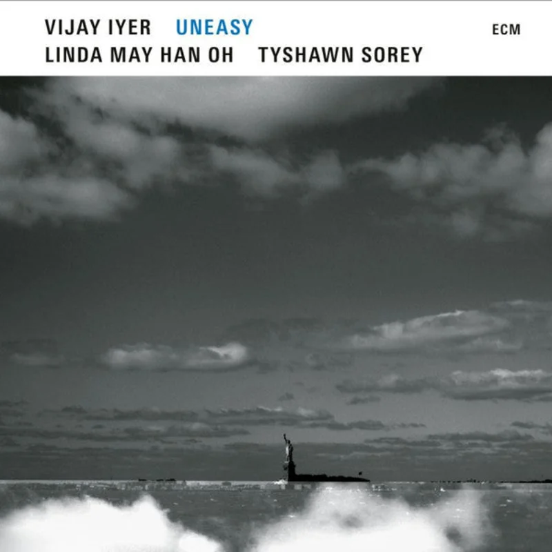 Vijay Iyer, Linda Oh, Tyshawn Sorey - Uneasy