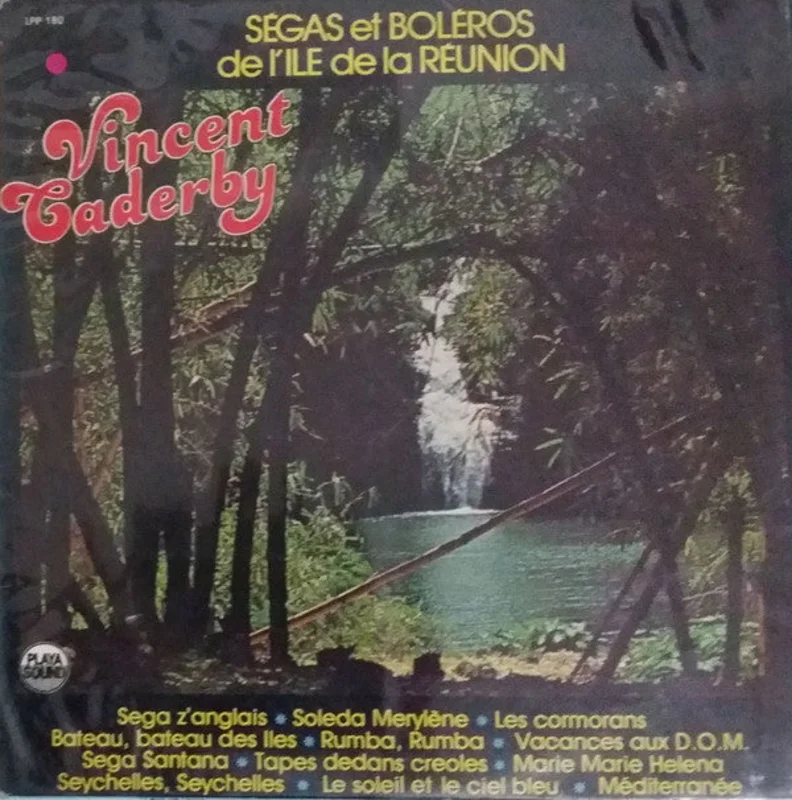 Vincent Caderby - Sgas Et Bolros De La Runion