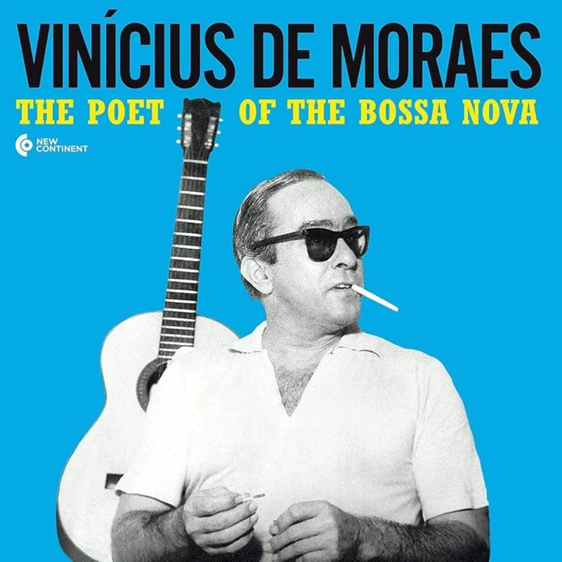 Vinicius de Morae - The Poet Of The Bossa Nova (Waxtime In Colour) (Arrives in 21 days)