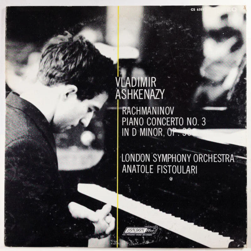 Vladimir Ashkenazy, London Symphony Orchestra, Anatole Fistoulari, Sergei Rachmaninoff - Piano Concerto No. 3 In D Minor, Op. 30