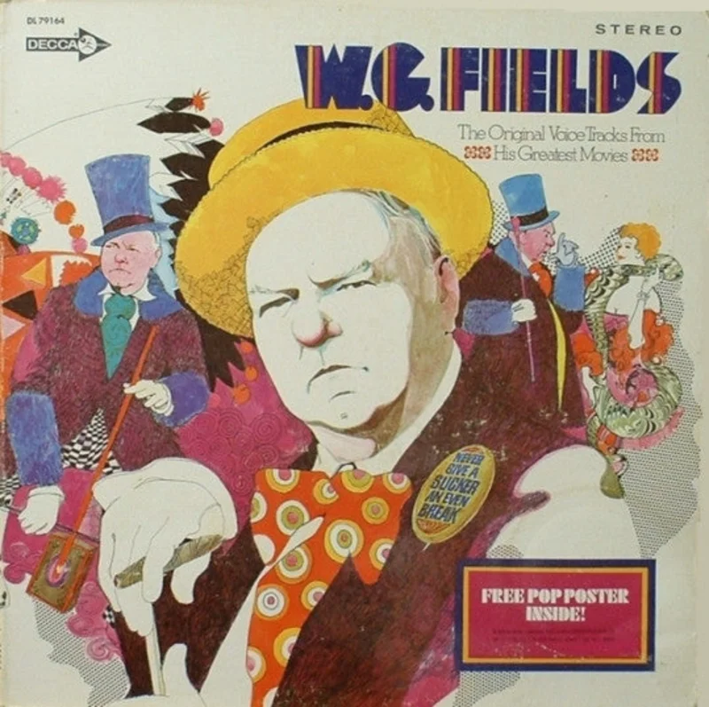 W.C. Fields - The Original Voice Tracks From His Greatest Movies