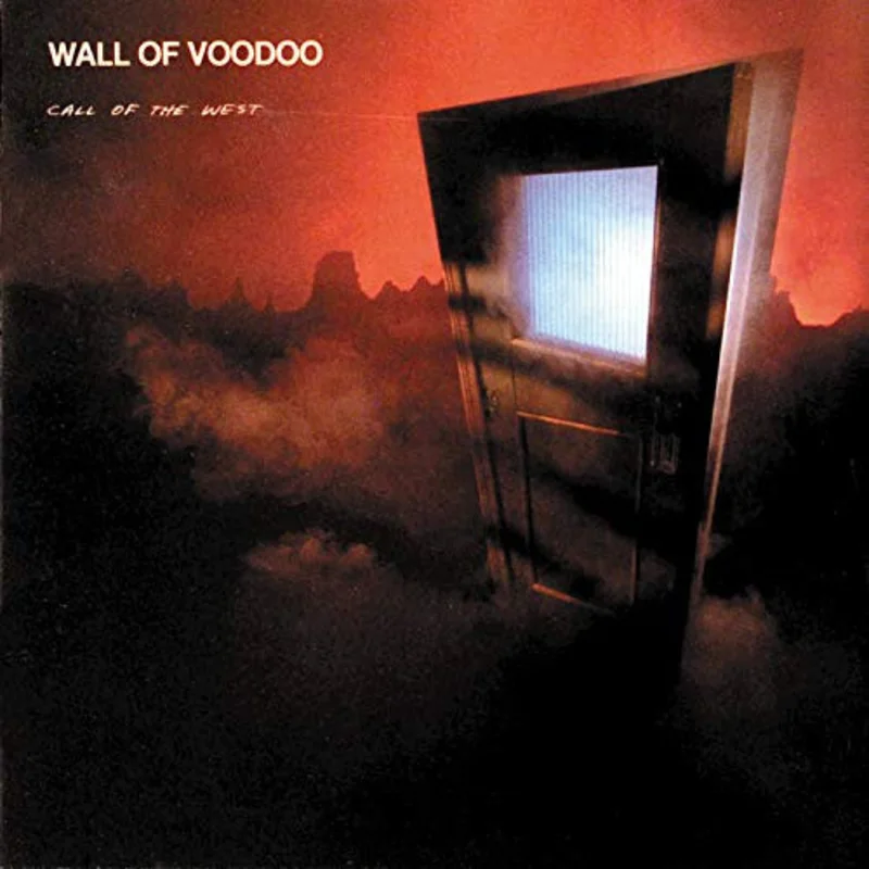 Wall Of Voodoo - Call Of The West
