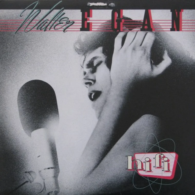 Walter Egan - Hi Fi