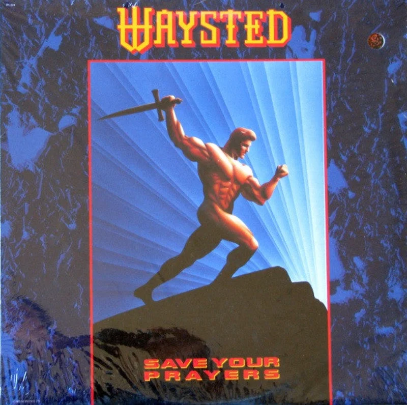 Waysted - Save Your Prayers