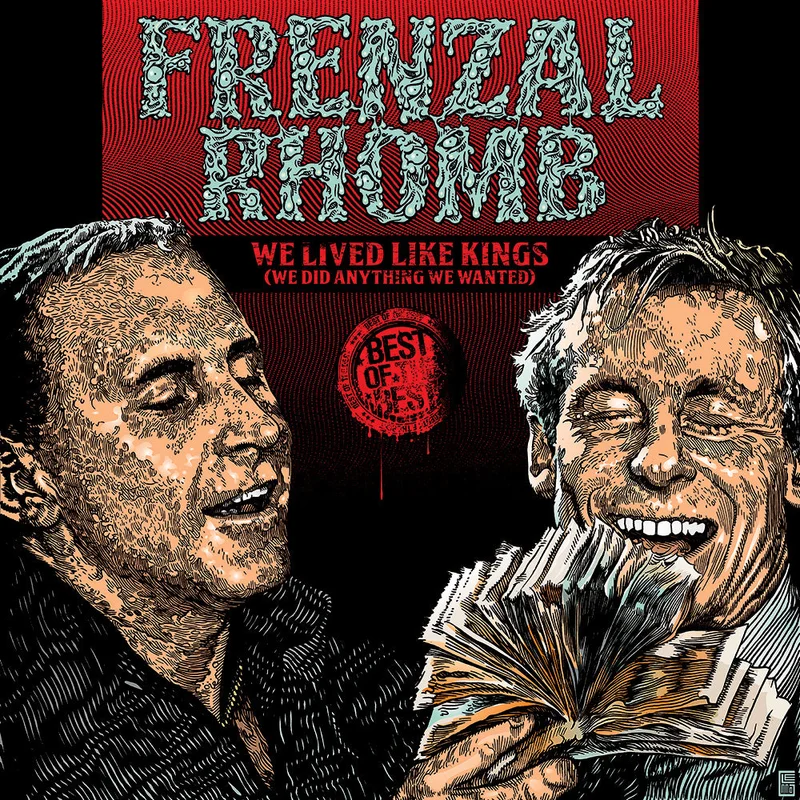 We Lived Like Kings: The Best Of