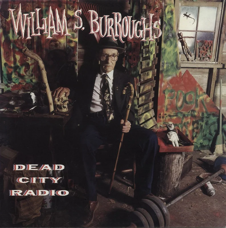 William S. Burroughs Dead City Radio US Vinyl LP