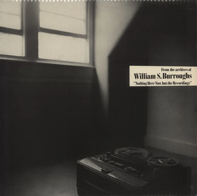 William S. Burroughs Nothing Here Now But The Recordings UK Vinyl LP