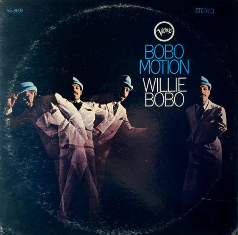 Willie Bobo - Bobo Motion
